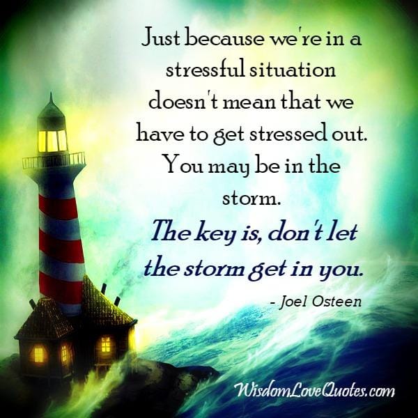 When you are in a stressful situation?