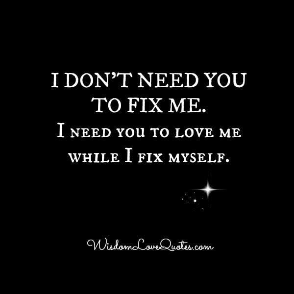 People don't need you to fix them
