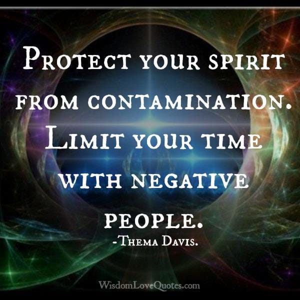 Limit your time with negative people