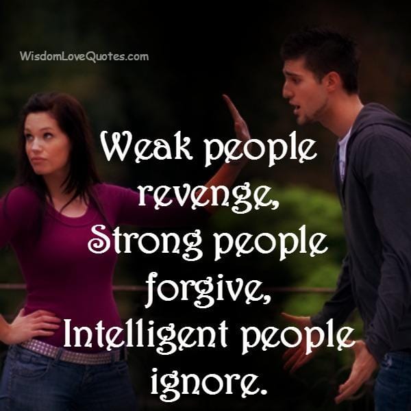 Weak people revenge