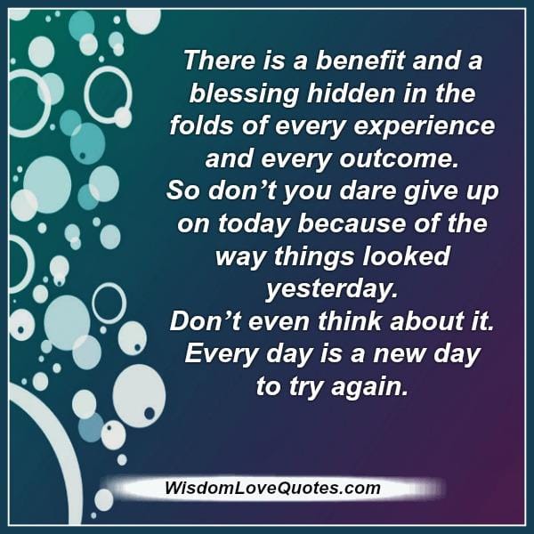 Don't you dare give up on today