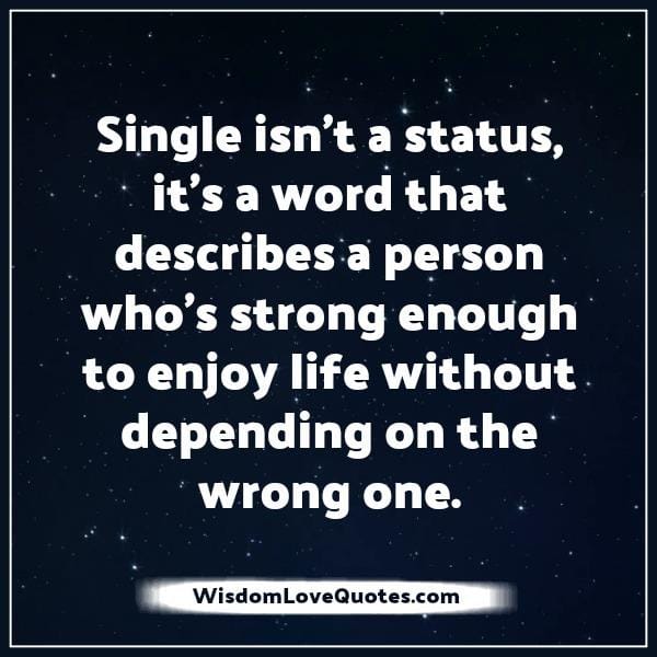 Single isn't a status