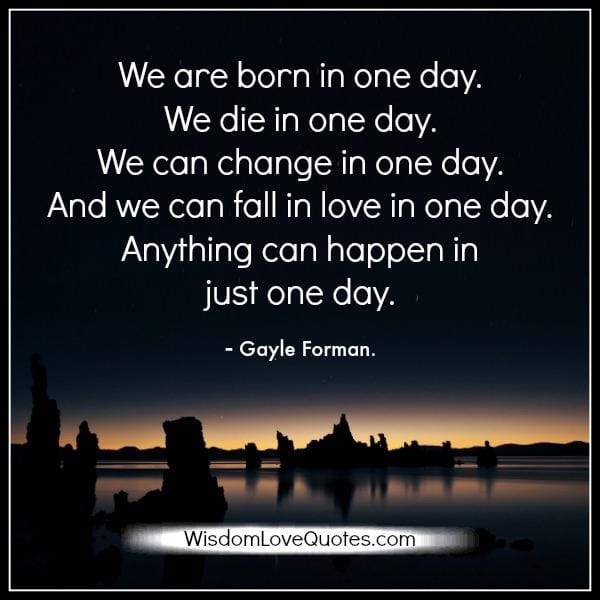Anything can happen in just one day