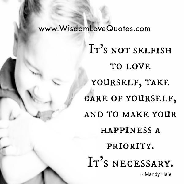 It’s not selfish to love yourself