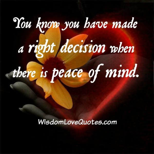 How to know whether you made a right decision or not?