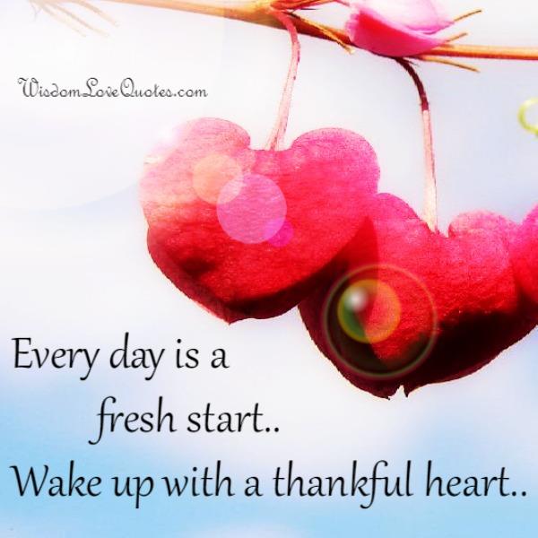 Every day is a fresh start