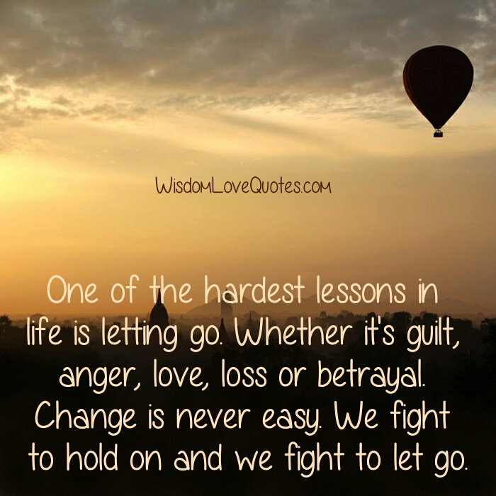 We fight to hold on & we fight to let go