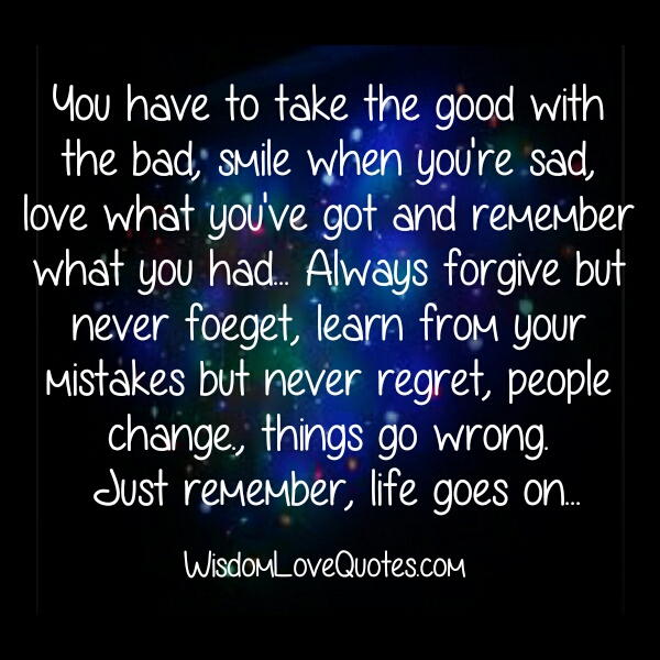 People change & things go wrong in life