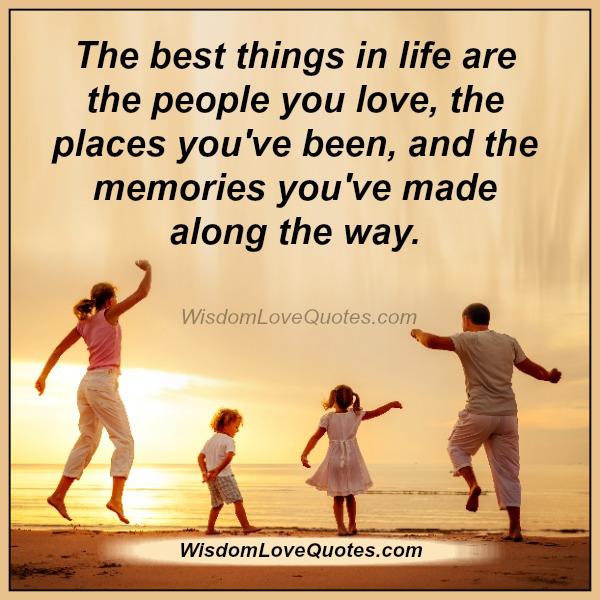 The Best things in life