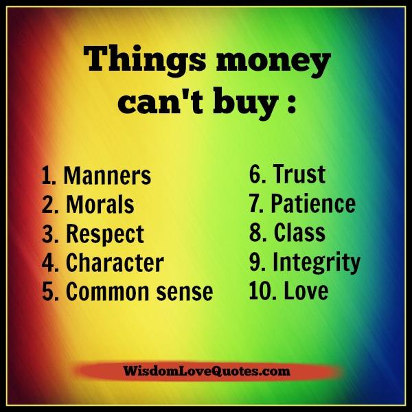 Things money can’t buy in life