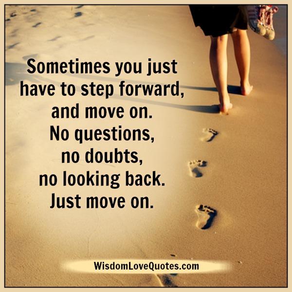 Sometimes you have to keep it moving forward